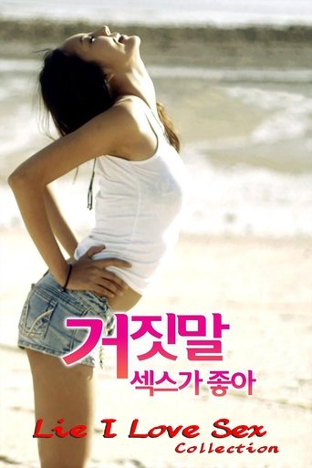 Koleksioni "Lie I Love Sex"