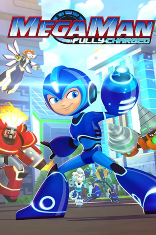 Mega Man: Plotësisht e Ngarkuar poster