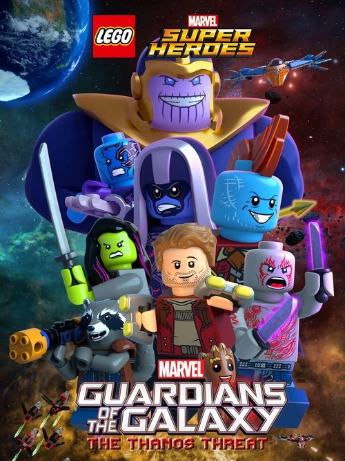 LEGO Marvel Super Heroes - Rojet e Galaktikës Kërcënimi i Thanosit poster