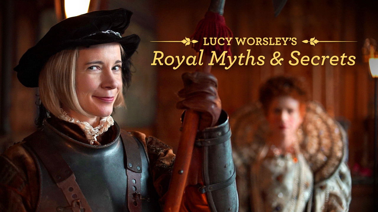 Mitet dhe Sekretet Mbretërore të Lucy Worsley backdrop
