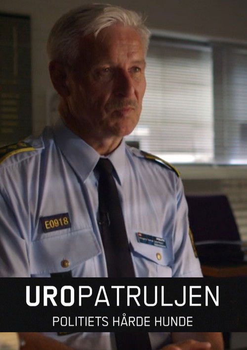 Uropatrulja - Qentë e fortë të policisë poster