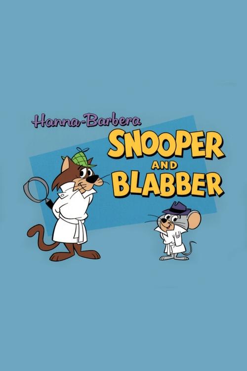 Snooper dhe Blabber poster