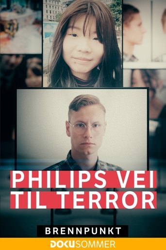 Titulli i filmit: Pikë e nxehtë: Rruga e Philips drejt terrorit
