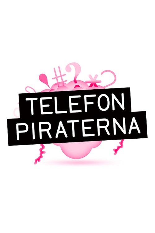 Piraterët e telefonit poster