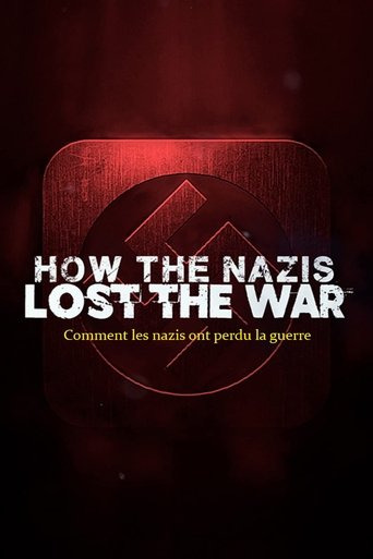 Si e humbën nazistët luftën