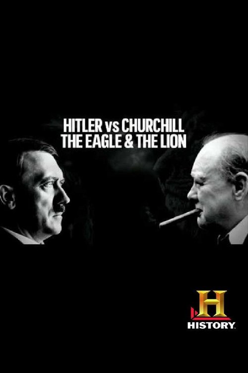 Hitler vs Churchill: Shqiponja dhe Lioni poster