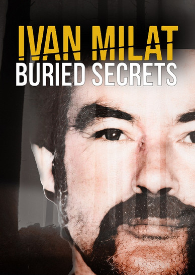 Ivan Milat: Sekretet e Varrosura poster
