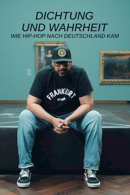 Poetry and Truth - Si Hip Hop-i U bë në Gjermani poster