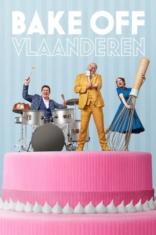 Bake Off Vlaanderen - Gara e Pjekjes në Flandër poster