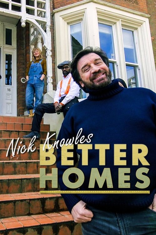 Shtëpi më të Mira të Nick Knowles poster
