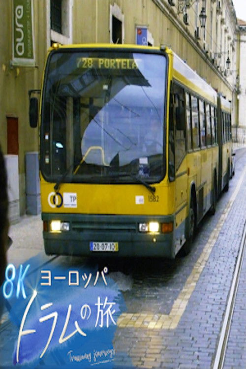 Udhëtimi me Tram në Evropë poster