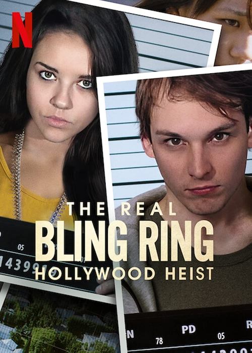Bling Ring: Vjedhja në Hollywood poster