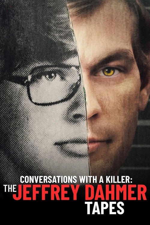 Bisedat me një vrasës: Kasetat e Jeffrey Dahmer poster