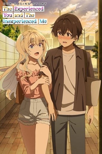 Historia jonë e takimeve ti i përvojshëm unë i papërvojë