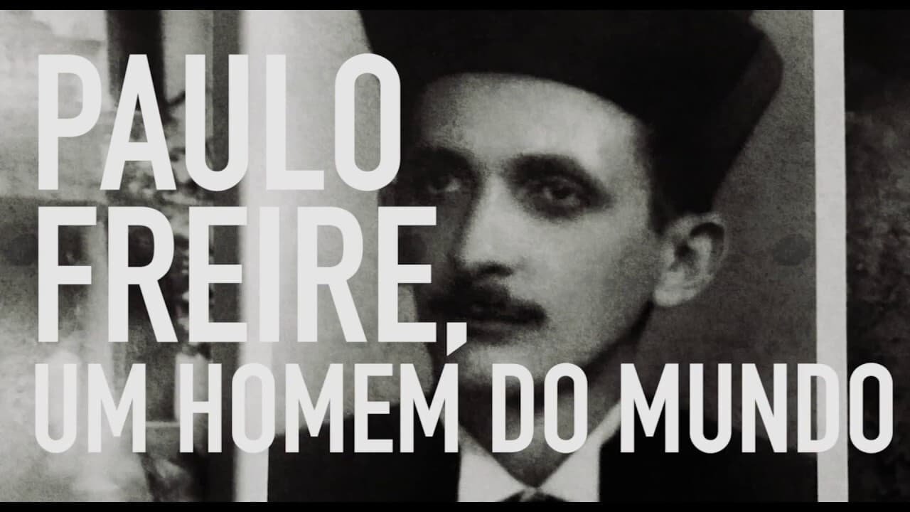 Paulo Freire: Një Njeri i Botës backdrop