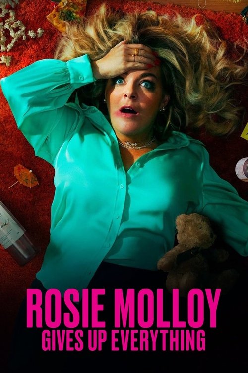 Rosie Molloy Dorëzon Çdo Gjë poster