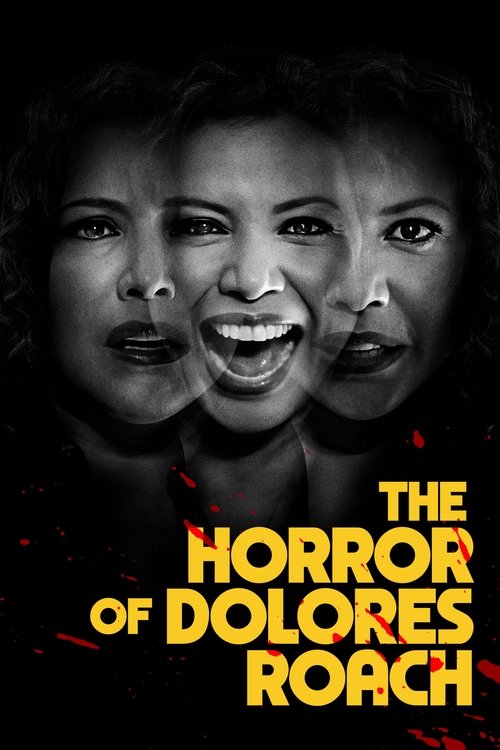Horror i Dolores Roach poster