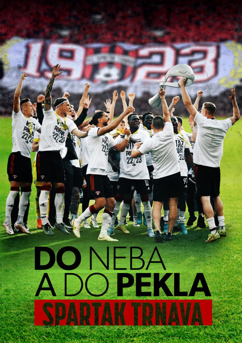 Do nëna a do pika: Spartak Trnava poster