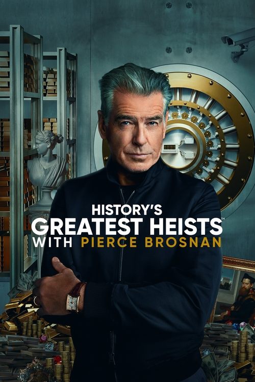 Grabitet më të mëdha në histori me Pierce Brosnan poster