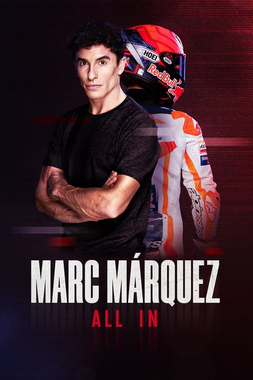 Marc Márquez: Të gjithin në fund poster