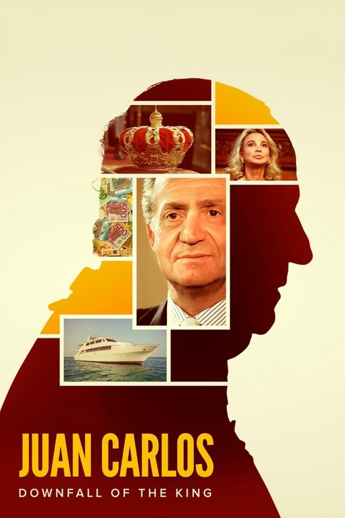 Juan Carlos: Rënia e Mbretit poster
