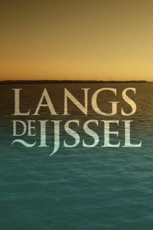Langs de IJssel poster