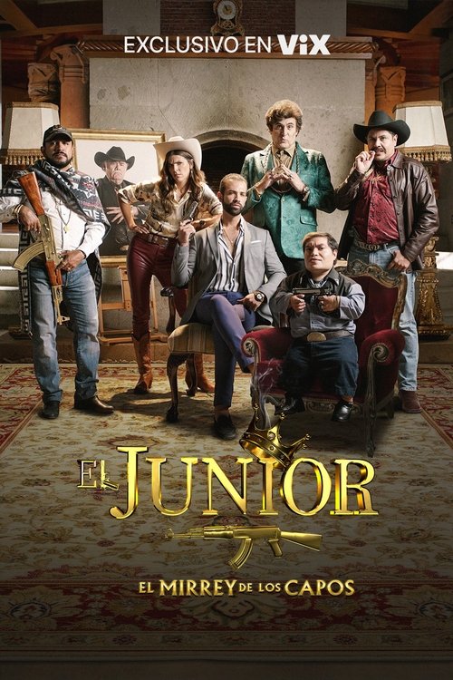 El Junior: El Mirrey i Capove poster