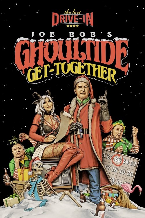 Joe Bob's Ghoultide Get-Together poster
