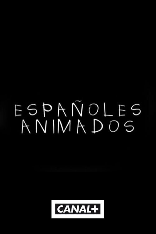 Españoles animados poster