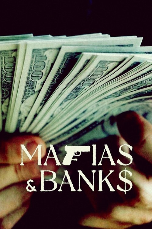 Mafiat dhe Bankat poster
