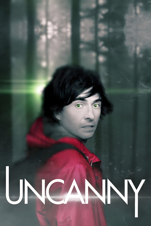 Uncanny - Të Pazakontë poster