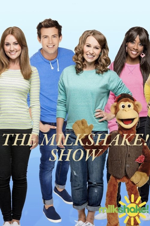 Shfaqja e Milkshake! poster
