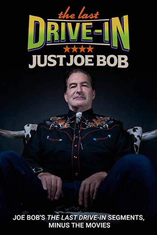 Mënyra e fundit e drejtimeve vetëm Joe Bob poster