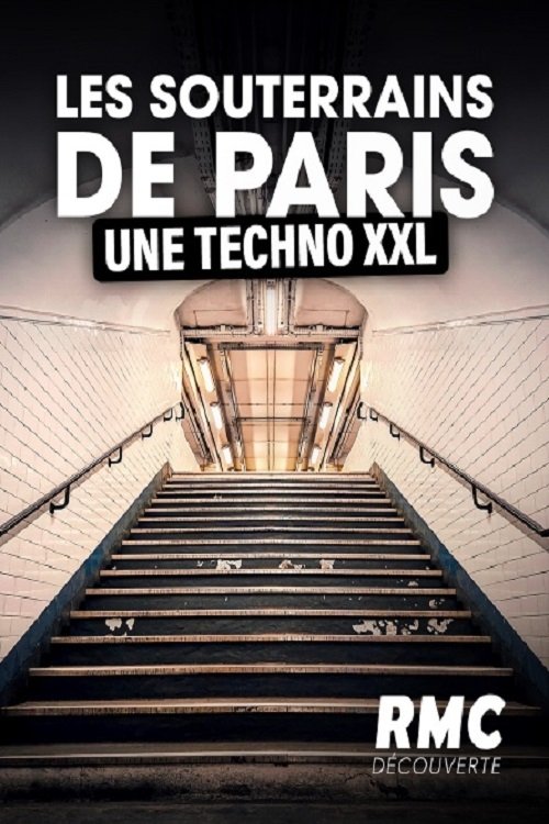 Les souterrains de Paris, une techno XXL can be translated to Albanian as: Të nëndheshmet e Parisit, një techno XXL poster