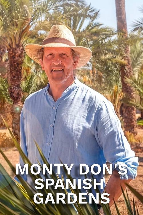 Kopshtet Spaniole të Monty Don poster