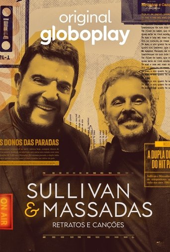 Sullivan & Massadas: Portrete dhe Këngë