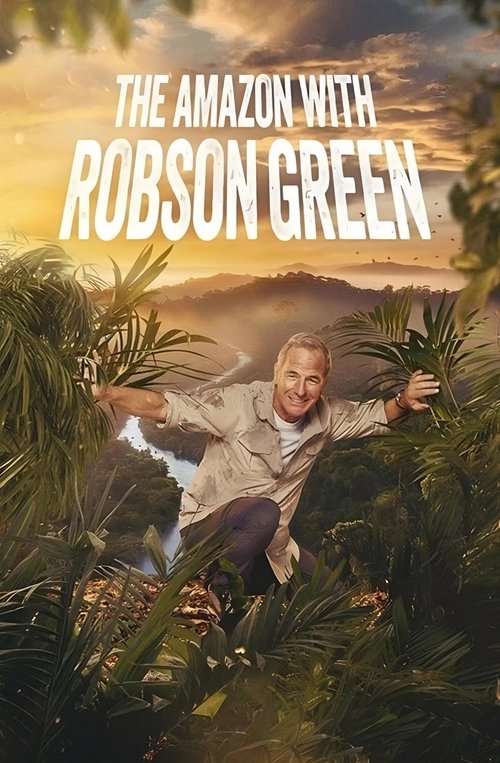 Në Amazon me Robson Green poster