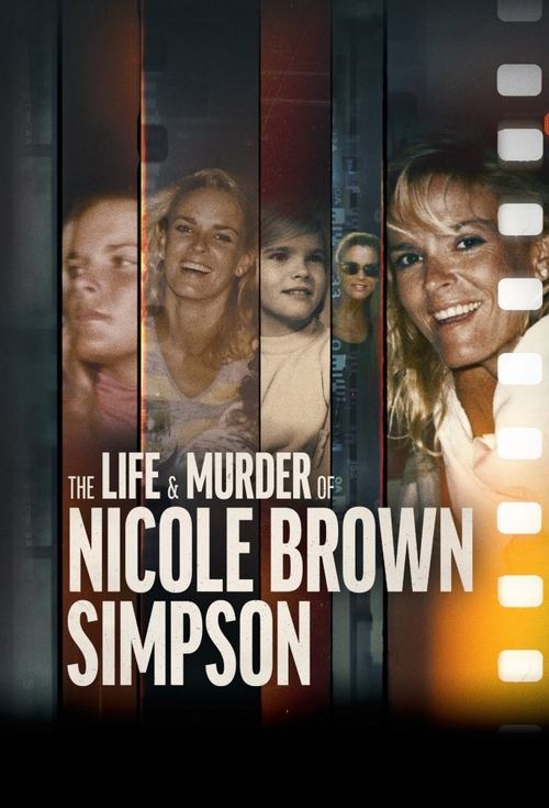 Jeta dhe Vrasja e Nicole Brown Simpson poster