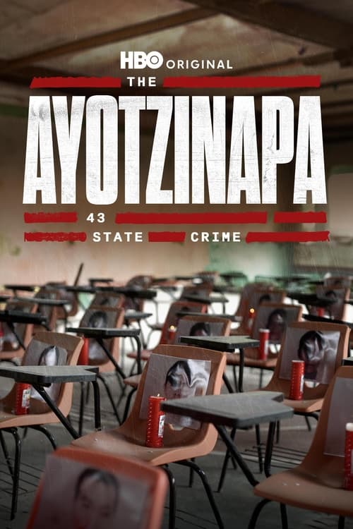 43-të e Ayotzinapa Krimi i Shtetit poster
