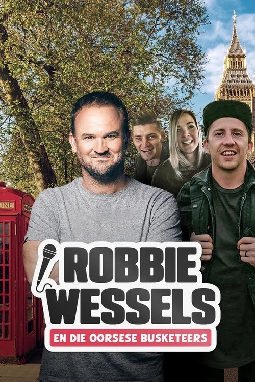 Robbie Wessels dhe Busketeerët e Oksidit poster