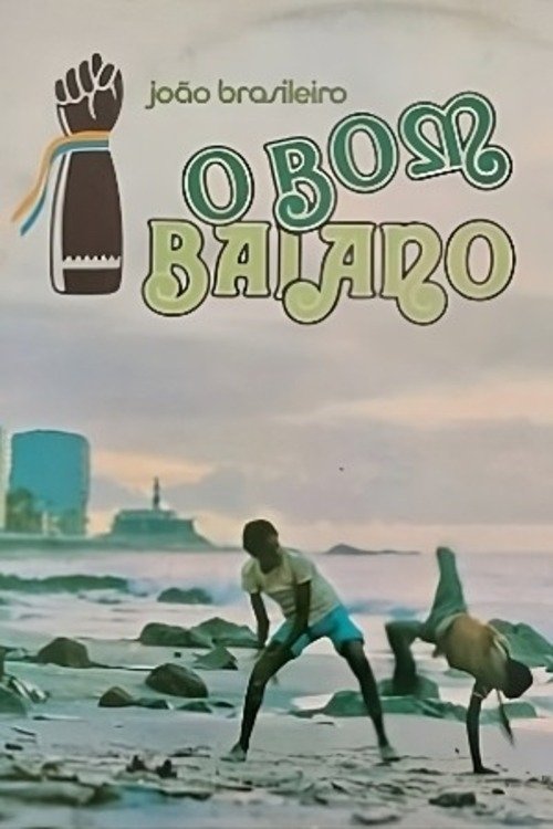 João Brasileiro, Baiani i Mirë poster
