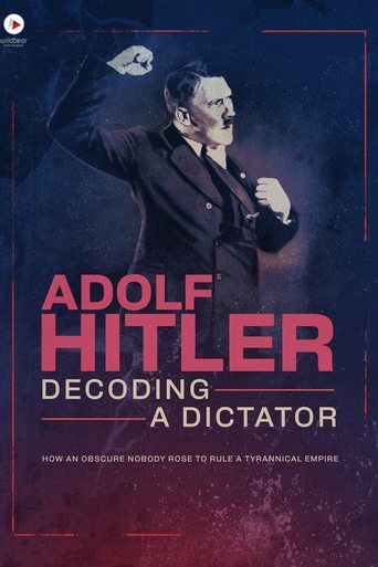 Adolf Hitler: Dekodimi i një Diktatori
