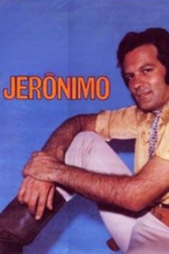 Jerônimo, Heroi i Sertës