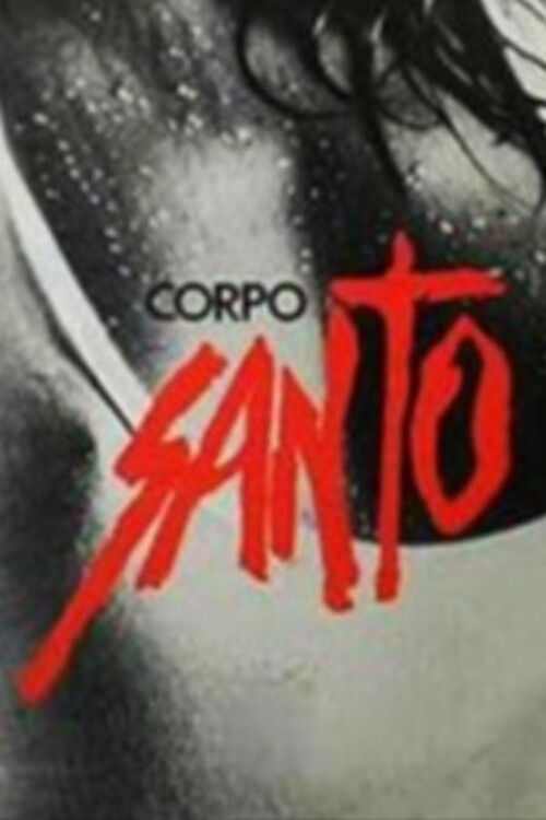Corpo Santo poster