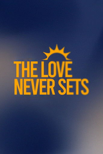 Dashuria Kurrë Nuk Perëndon