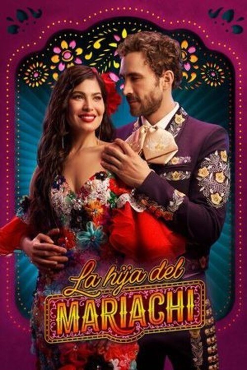 La Hija Del Mariachi poster