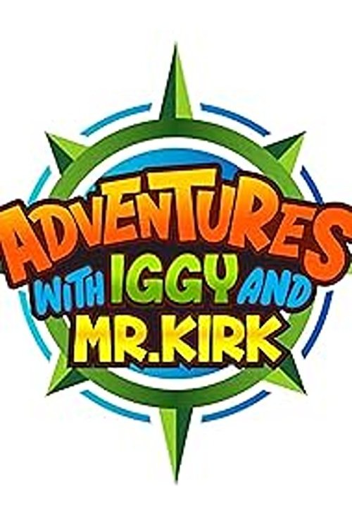 Aventurat me Iggy dhe Z. Kirk poster