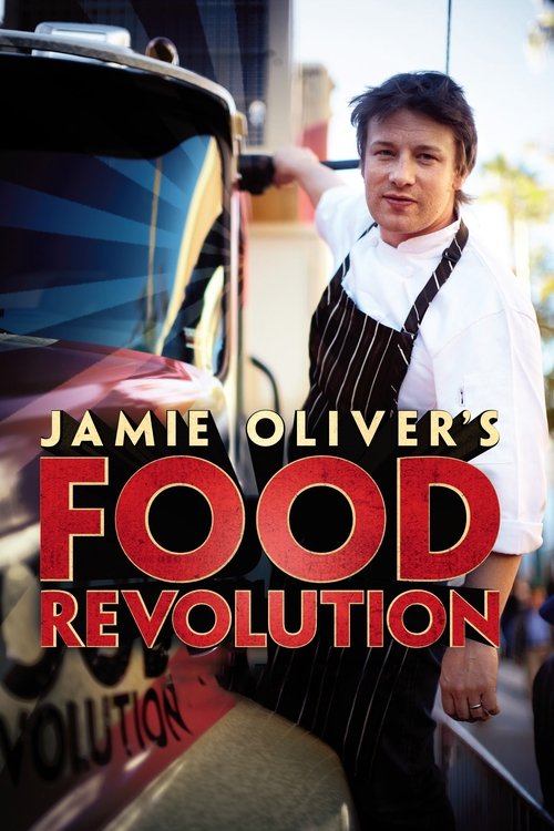 Revolucioni i Ushqimit të Jamie Oliverit poster