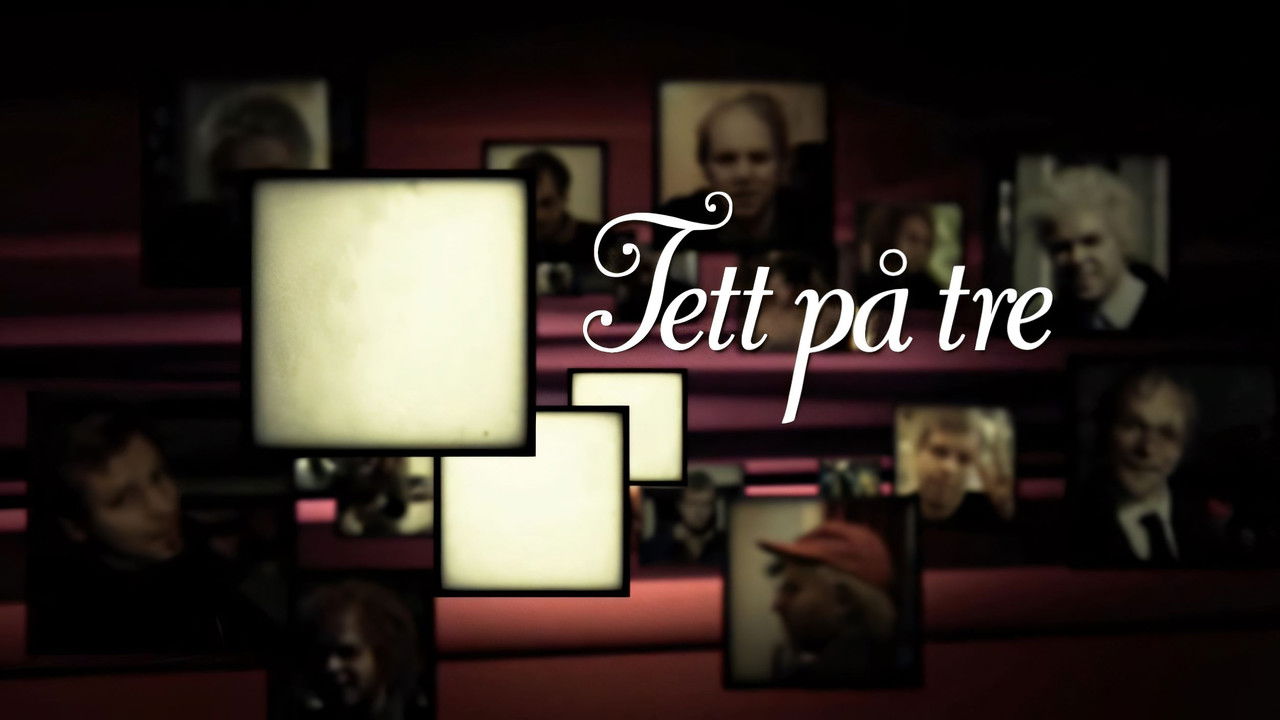 Tett på tre in Albanian is "Afër tre" backdrop