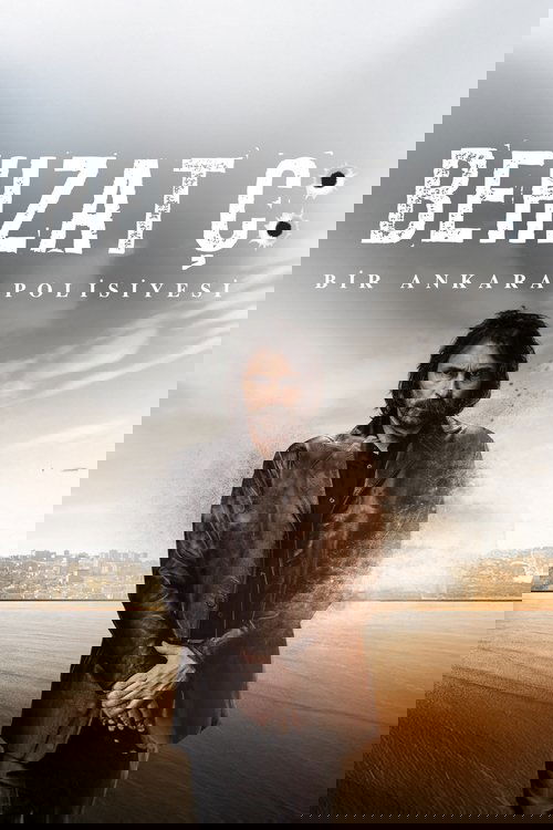 Behzat Ç An Policisti i Ankaras poster